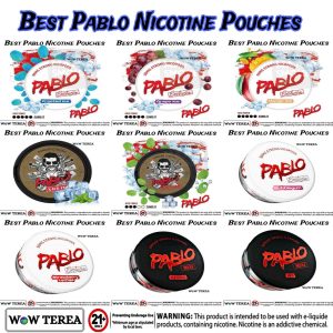 Best Pablo Nicotine Pouches